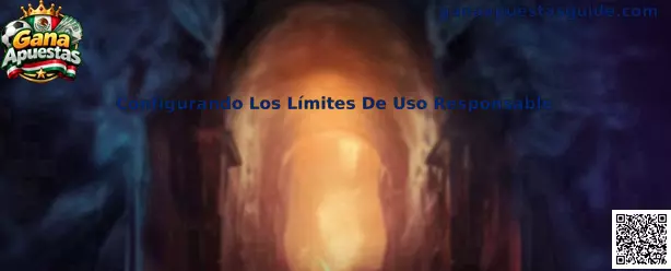 Configurando Los Límites De Uso Responsable en Gana Apuestas