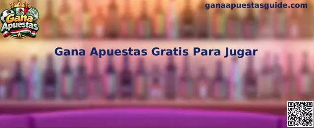 Vista informativa de Gana Apuestas gratis para jugar