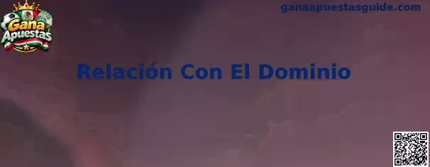 Relación Con El Dominio y autenticidad digital