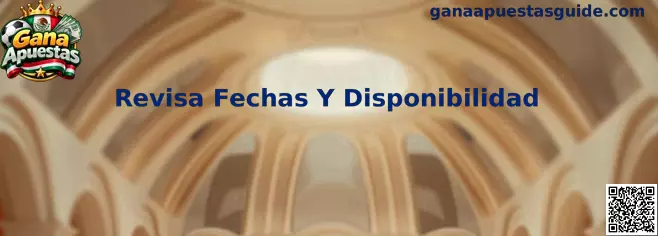 Guía para revisar fechas, vigencias y disponibilidad de opciones recreativas en México