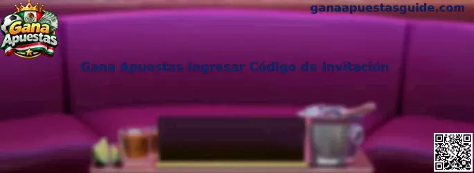 Tutorial para ingresar código de invitación de Gana Apuestas