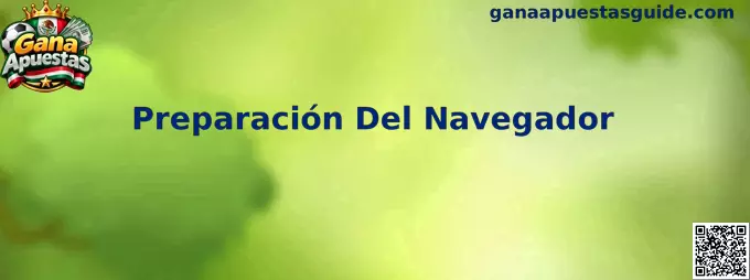Preparación Del Navegador para servicios digitales